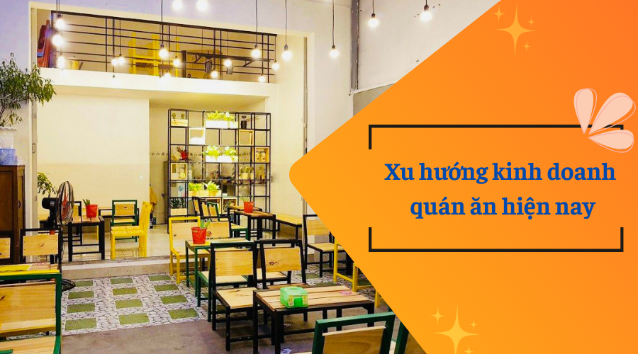 Những Lưu Ý Khi Bạn Bắt Đầu Việc Kinh Doanh Quán Ăn Nhỏ