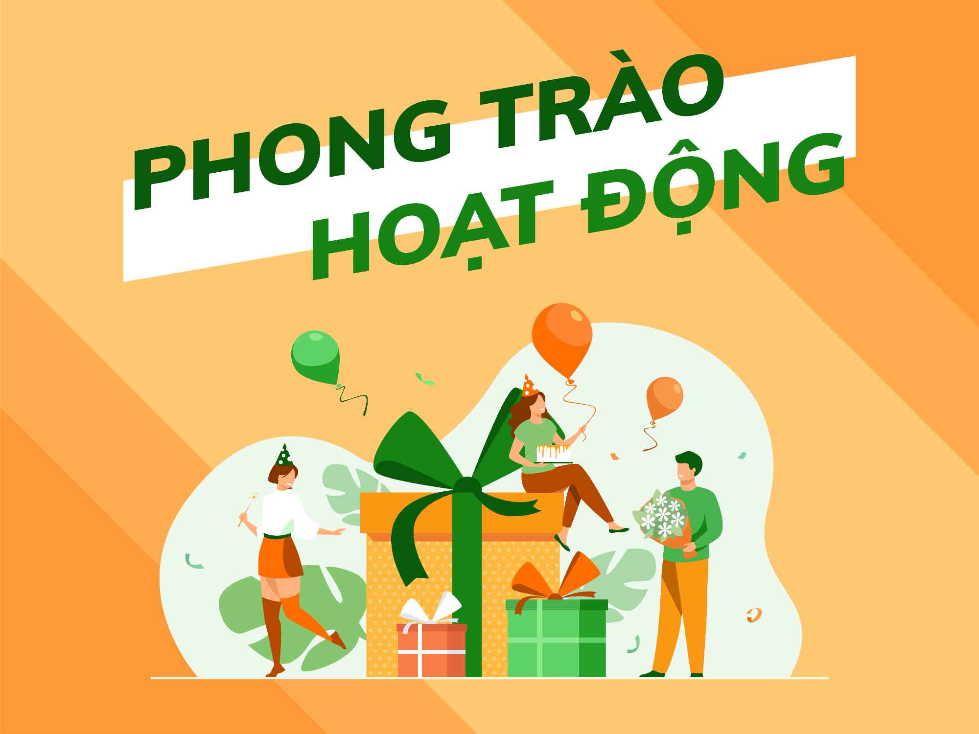 Phong trào hoạt động