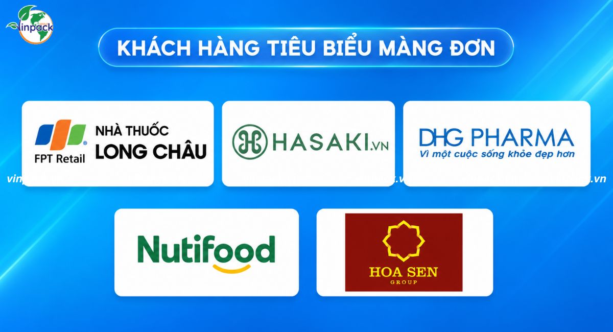 Các khách hàng lớn của màng đơn