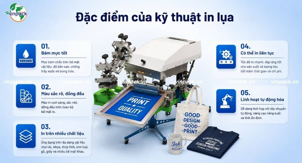 Đặc điểm của kỹ thuật in lụa