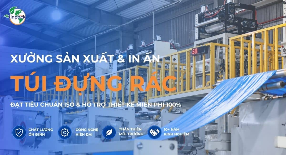 Xưởng sản xuất in túi đựng rác theo yêu cầu Vinpack