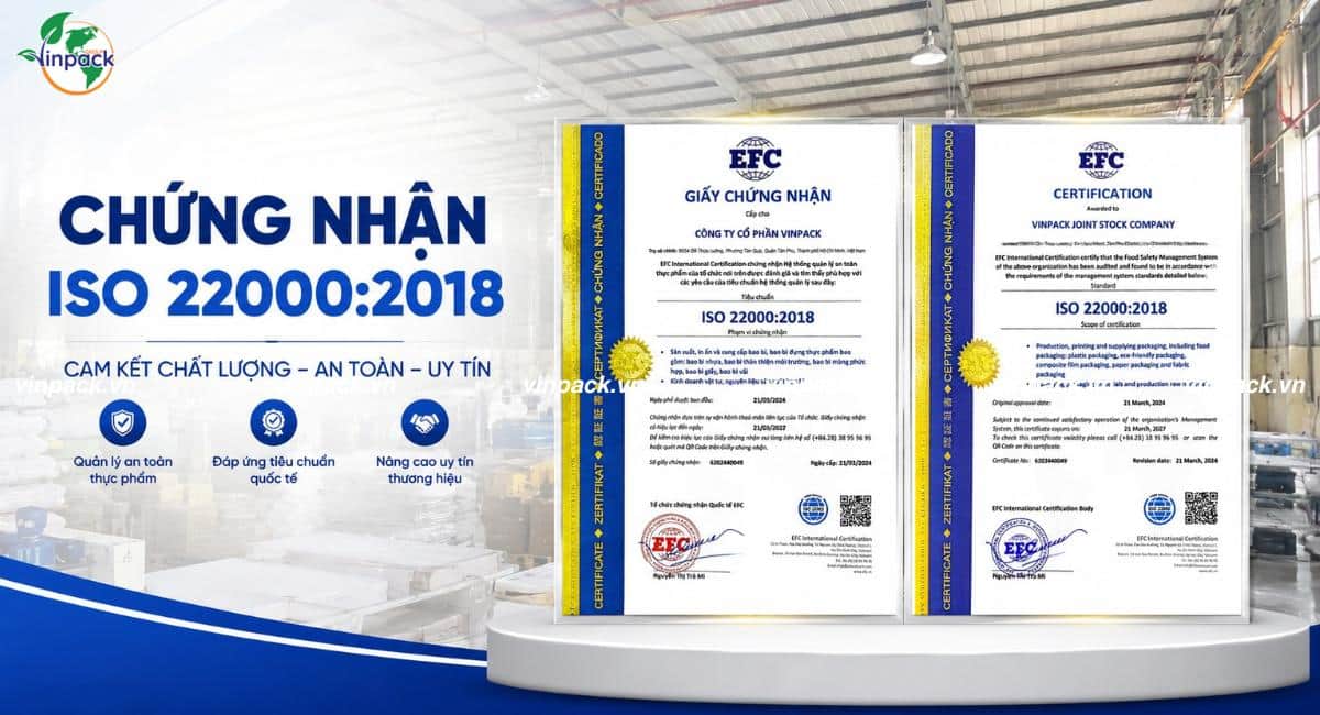 Xưởng sản xuất bao bì Vinpack đạt chuẩn ISO 2200:2018