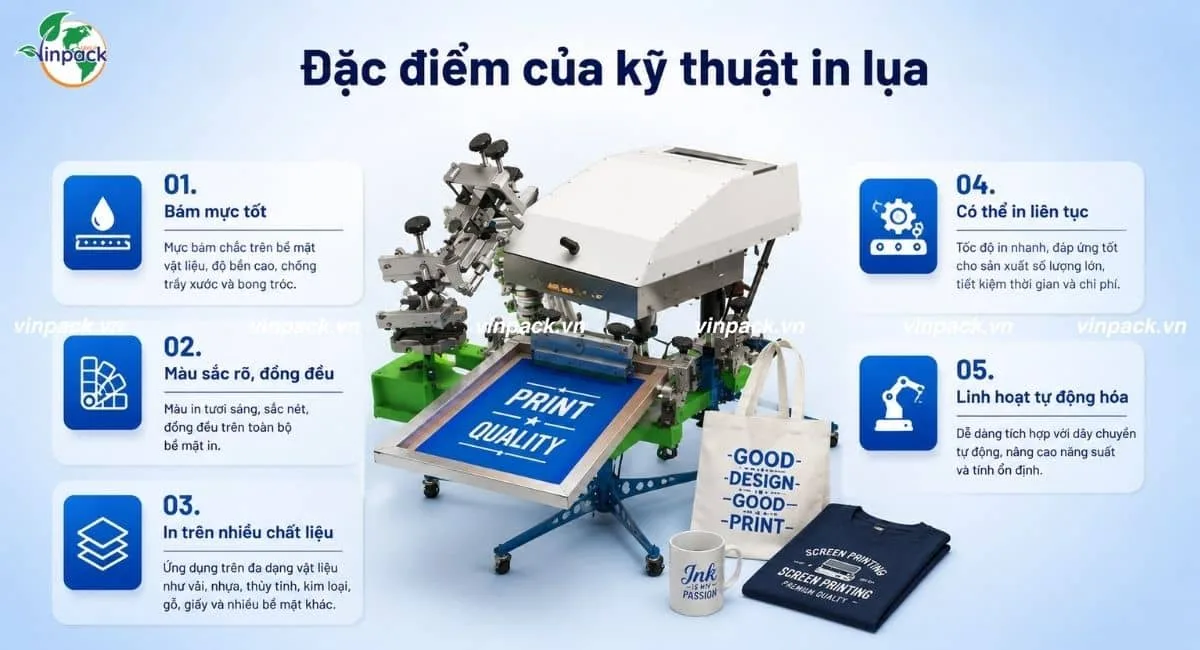 Đặc điểm của kỹ thuật in lụa
